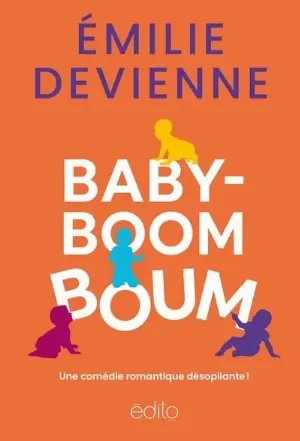 Émilie Devienne – Baby-boom boum